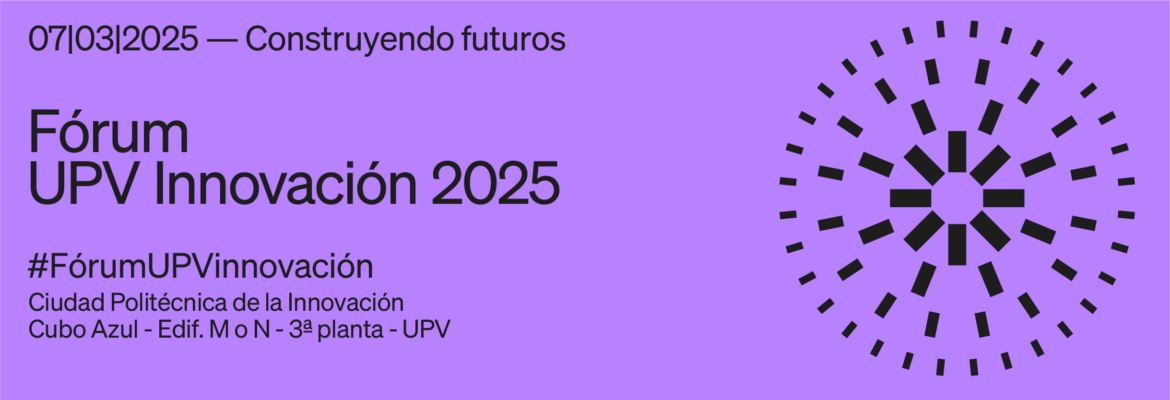 Forum UPV innovacion 2025